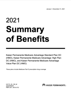 2021 Summary of Benefits – Kaiser Permanente Medicare Advantage Standard Plan DC (HMO), Kaiser Permanente Medicare Advantage High Plan DC (HMO), and Kaiser Permanente Medicare Advantage Value Plan DC (HMO) 
