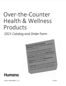 2021 Catalog and Order Form Humana Over-the-Counter Health and Wellness Products 
