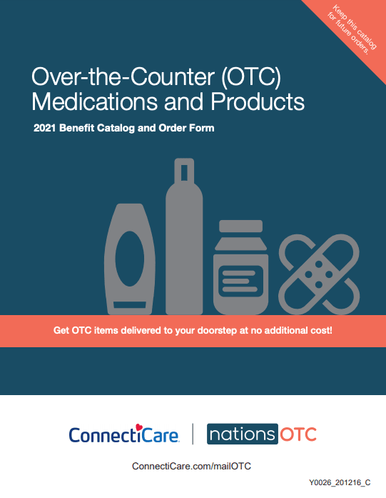 2021 ConnectiCare Over-the-Counter Medications and Products Benefit Catalog and Order Form