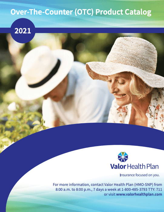 2021 Valor Health Plan Over-the-Counter Benefit Catalog